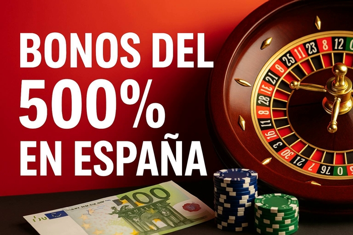 Bonos del 500% en los casinos online más populares de España